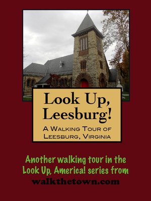cover image of A Walking Tour of Leesburg, Virginia